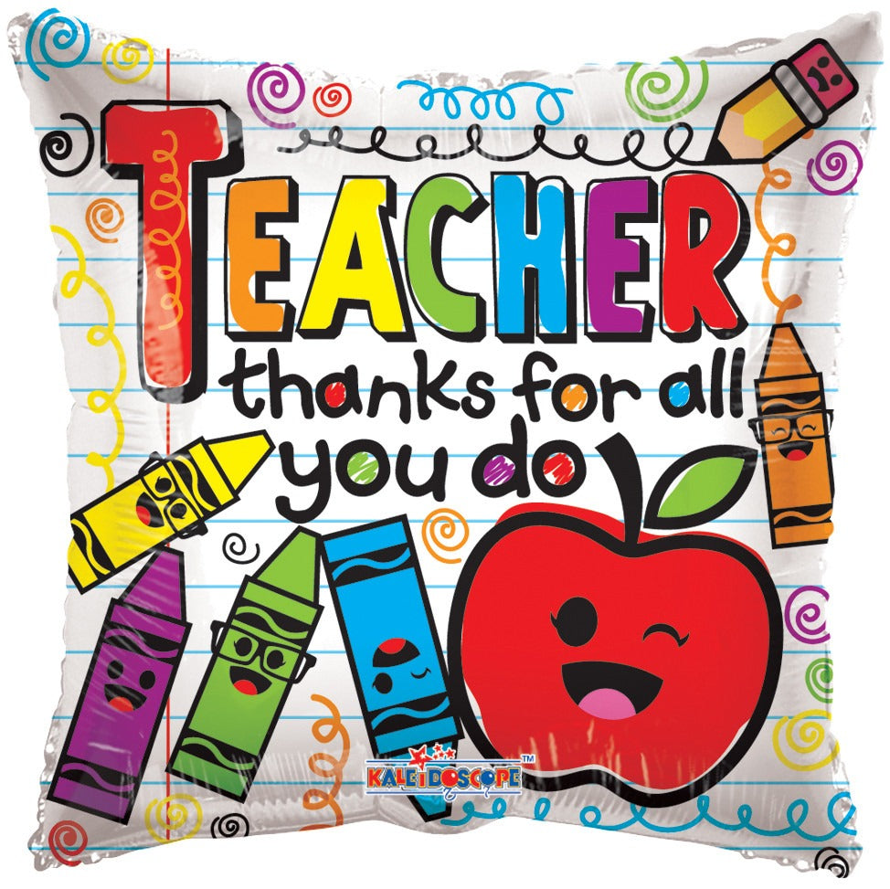 Teacher Thanks For All You Do (18 Inch)