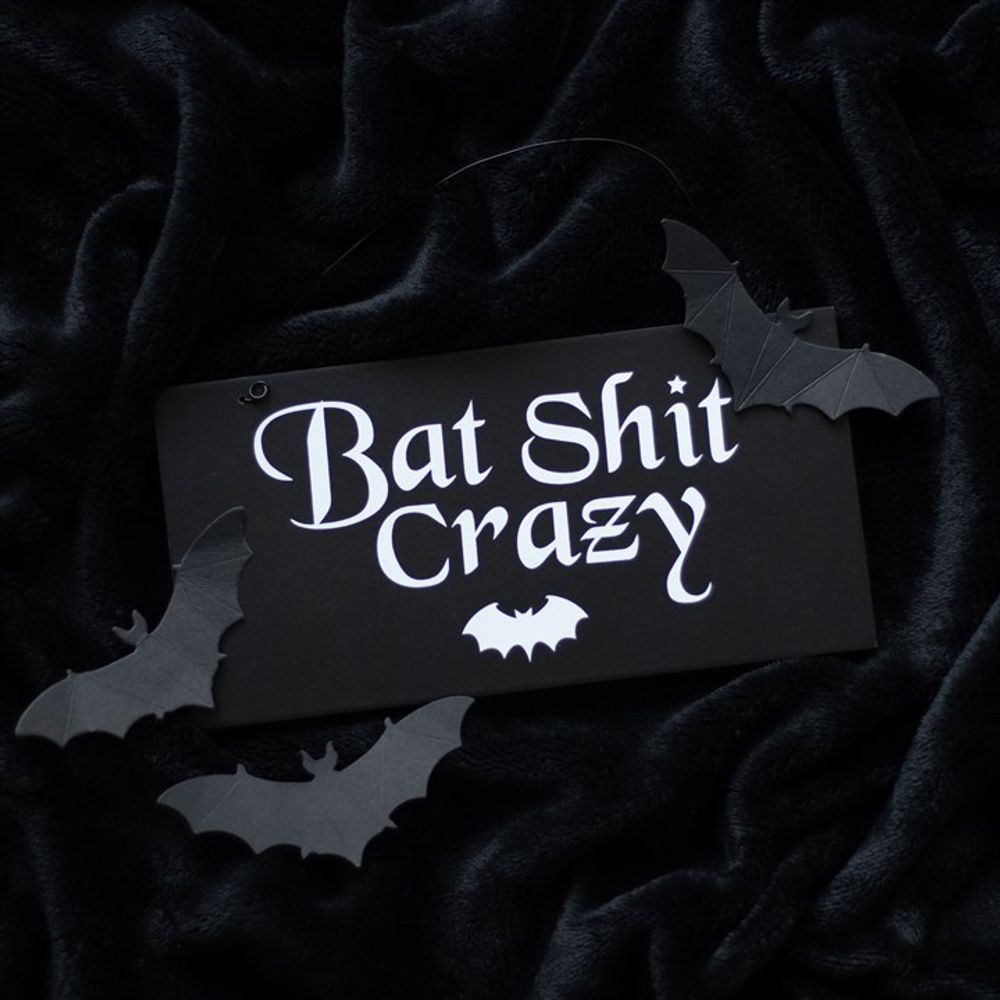 20cm Bat Shit Crazy Hanging Sign